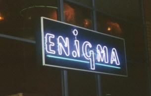 This is what the place is called. Enigma.